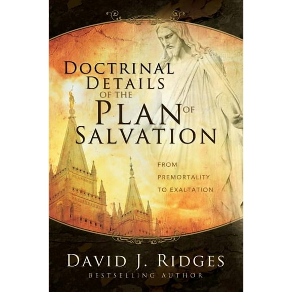 Doctrinal Details/Plan of Salvation, (Paperback)