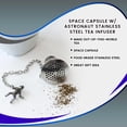 thumbnail image 7 of Space Capsule w Astronaut Stainless Steel Tea Infuser, 7 of 7