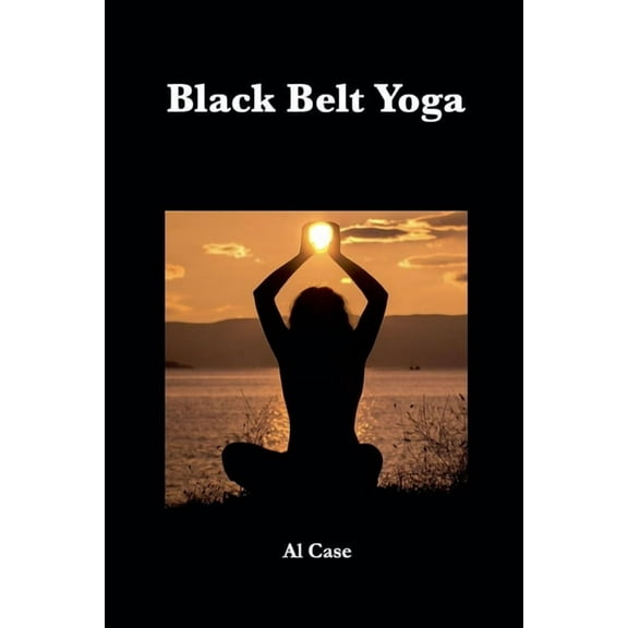 Yoga Black Belt Yoga, Book 2, (Paperback)