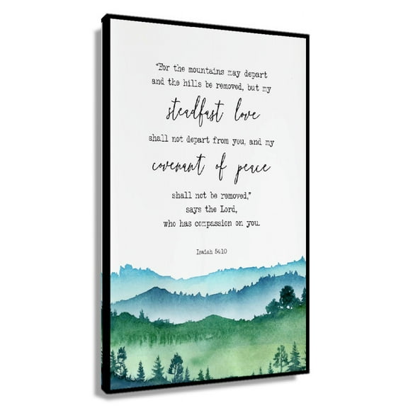 Isaiah 54 10 Steadfast Love Bible Verse Printable Wall Art, Scripture Print Mountains Print Canvas Artwork for Bedroom Vertical Poster Printing