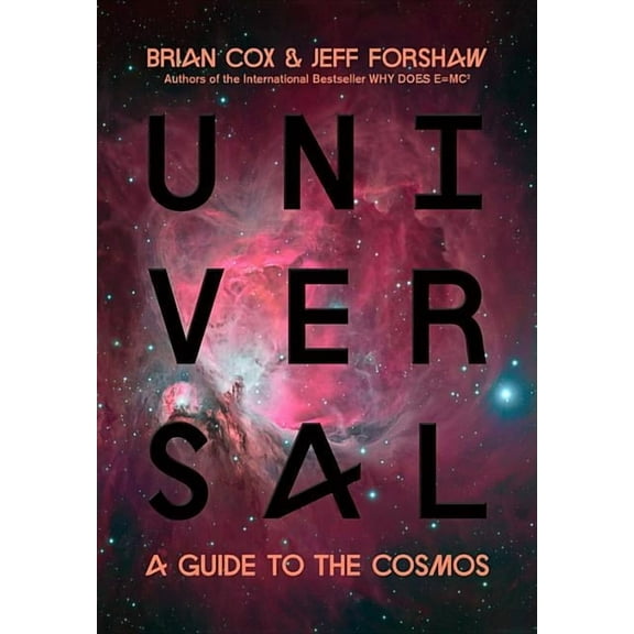 Universal: A Guide to the Cosmos, (Hardcover)