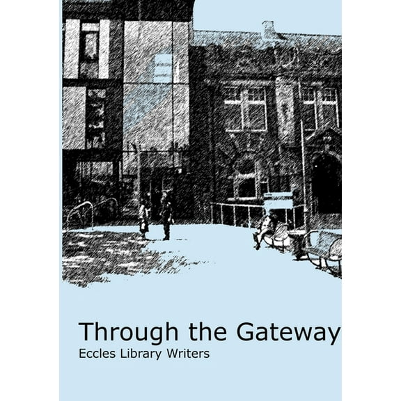 Through the Gateway, (Paperback)