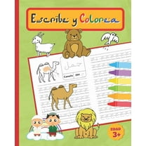 Escribe Y Colorea: Cuaderno infantil de caligrafía árabe - Aprende las letras del alfabeto de forma divertida - Colorea los animales - A partir de 3 años - Niños y Niñas de Preescolar y Primaria. (Pap