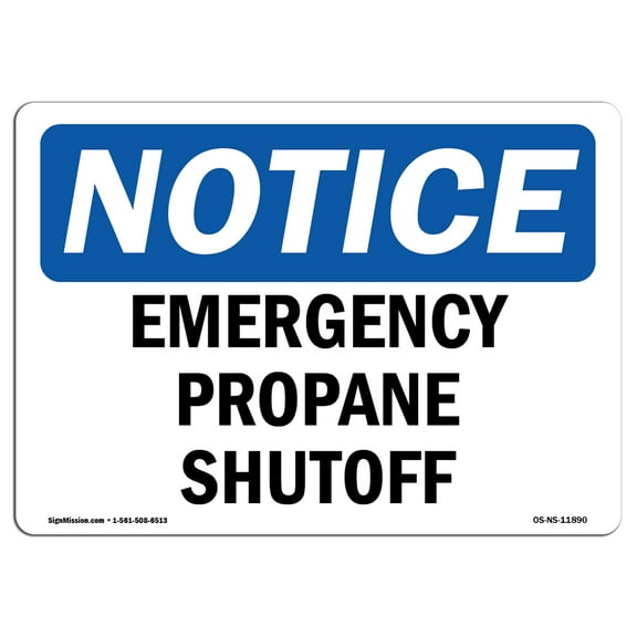 OSHA Notice Sign - Emergency Propane Shutoff | Decal | Protect Your Business, Construction Site, Warehouse & Shop Area |  Made in the USA