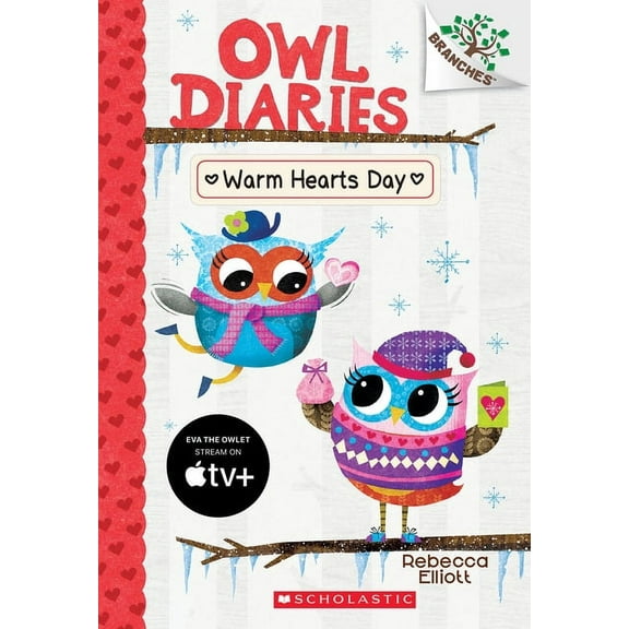 Owl Diaries Warm Hearts Day: A Branches Book (Owl Diaries #5): Volume 5, Book 5, (Paperback)