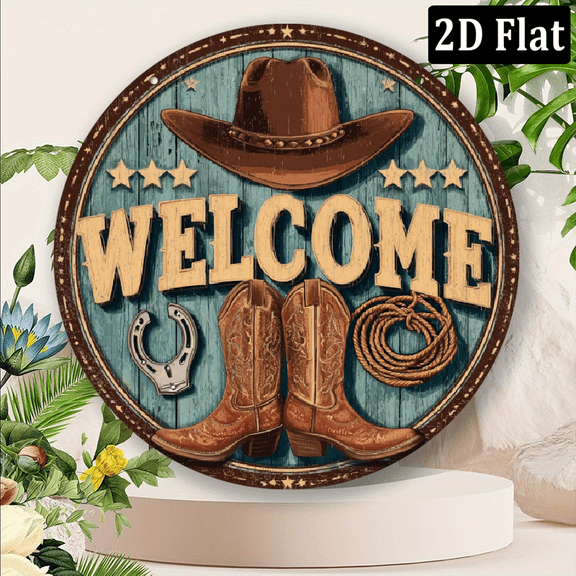 2D Flat, 1pc Rustic Cowboy Welcome Sign - Round Aluminum Door Decor with Distressed Finish, Weather-Resistant, Featuring Classic Boots, Hat Rope Design for Farmhouse, Yard Gate, Cowboy Hat 8*8in