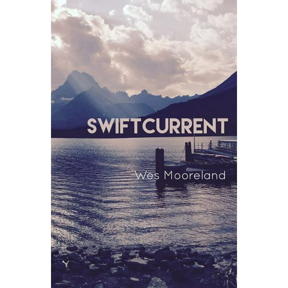 Swiftcurrent, (Paperback)