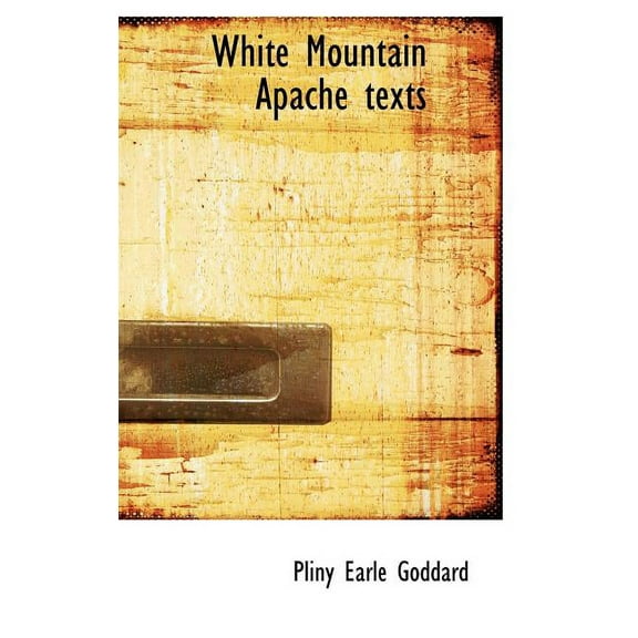 White Mountain Apache Texts (Hardcover)
