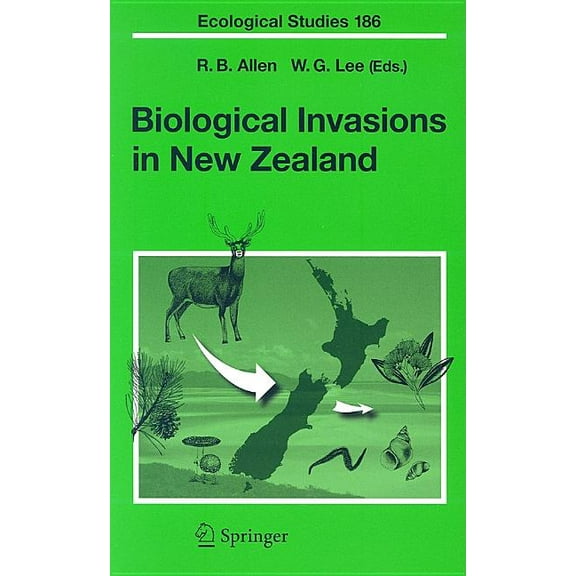 Ecological Studies Biological Invasions in New Zealand, Book 186, (Hardcover)