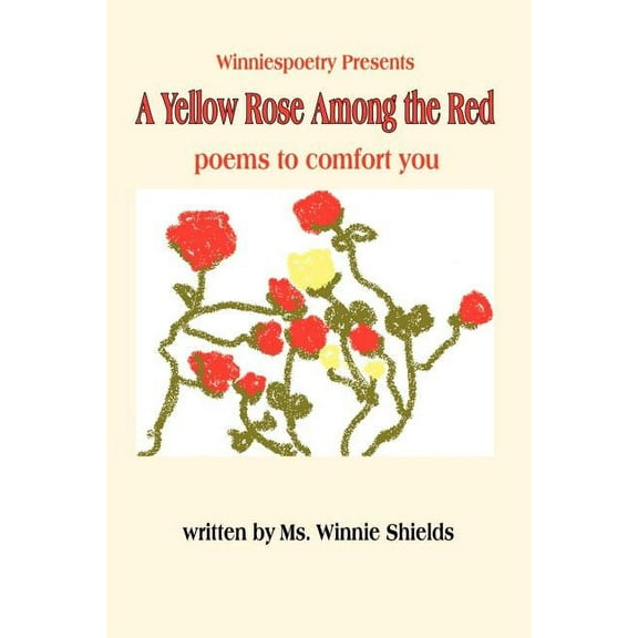A Yellow Rose Among the Red (Paperback)