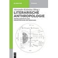 thumbnail image 1 of Pre-Owned de Gruyter Studium Literarische Anthropologie: Grundlagentexte Zur 'Neuentdeckung Des Menschen', (Paperback), 1 of 1