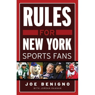Rules for New York Sports Fans  Paperback  1600783090 9781600783098 Joe Benigno, Jordan Raanan