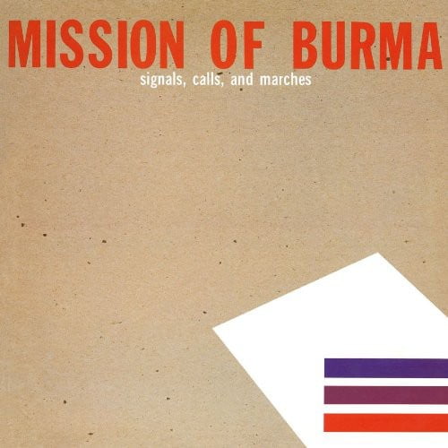 Mission of Burma - Signals, Calls and Marches - Music & Performance - Vinyl