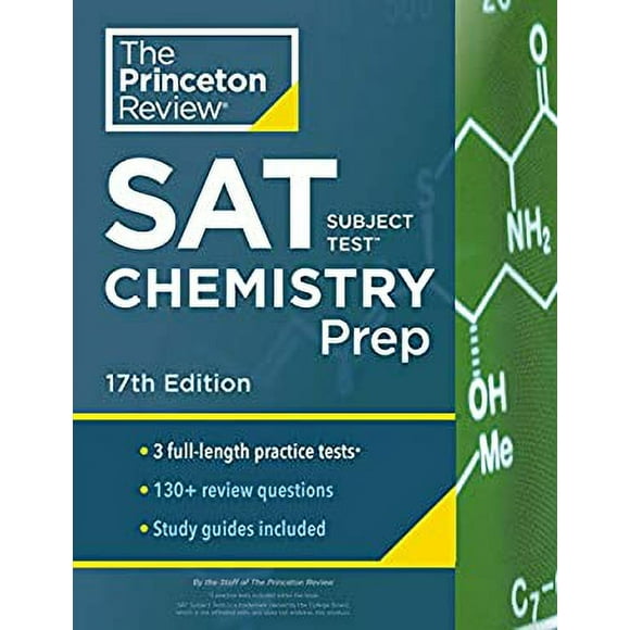 Pre-Owned Princeton Review SAT Subject Test Chemistry Prep, 17th Edition : 3 Practice Tests + Content Review + Strategies and Techniques 9780525568957