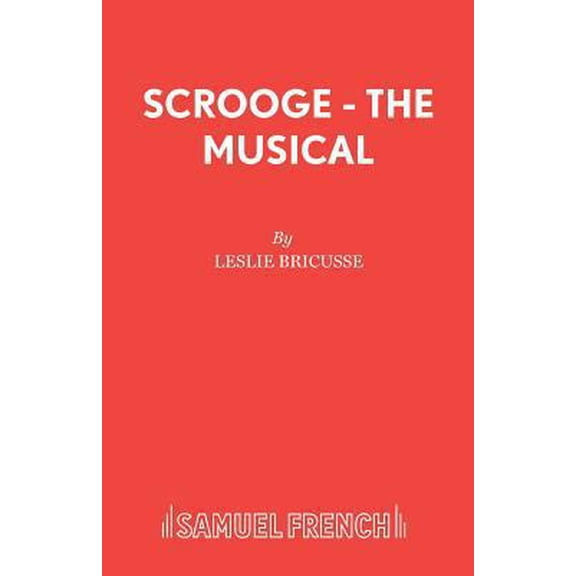 Pre-Owned Scrooge - The Musical (Paperback) 0573080925 9780573080920