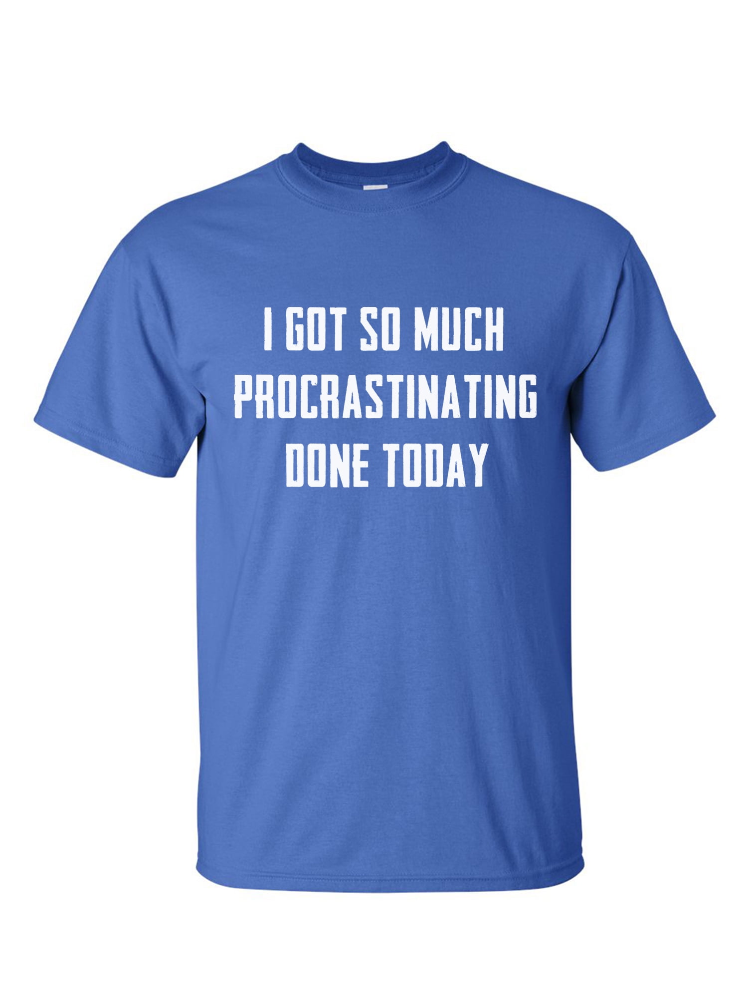 Men's Graphic Tees - I Got So Much 