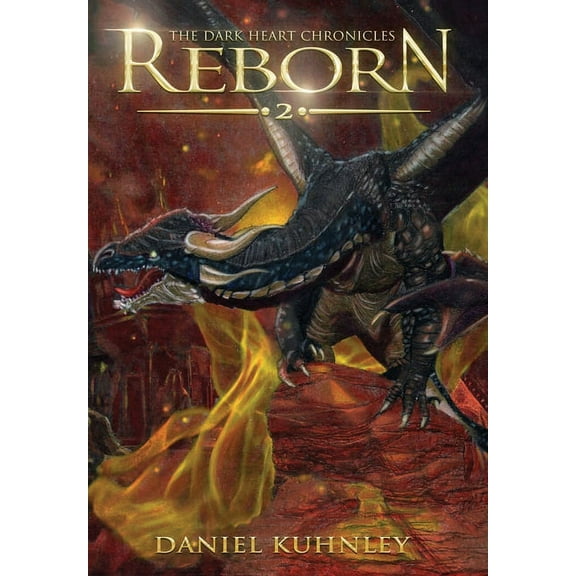 Dark Heart Chronicles Reborn, Book 2, (Hardcover)