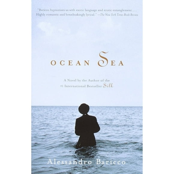 Pre-Owned Ocean Sea (Paperback 9780375703959) by Alessandro Baricco