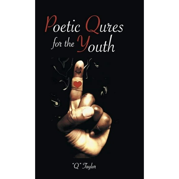 Poetic Qures for the Youth (Hardcover)