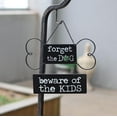 thumbnail image 5 of Parisloft Forget the Dog Beware of The Kids Metal Dog Sign for Fence, Black, 9.8"W x 7.5"H, 5 of 6