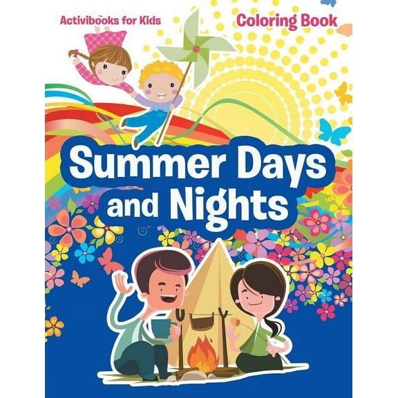 Summer Days and Nights Coloring Book, (Paperback)