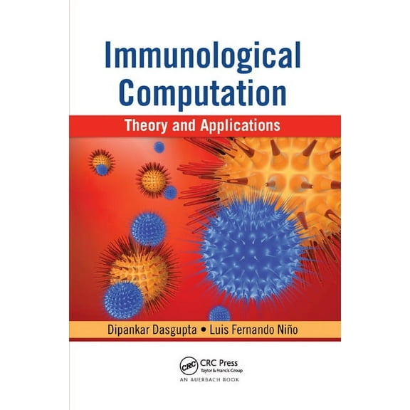 Immunological Computation: Theory and Applications, (Paperback)