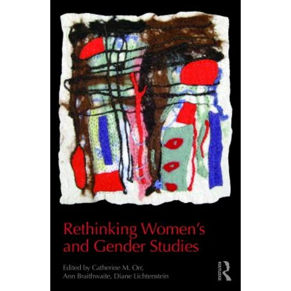 Pre-Owned Rethinking Women's and Gender Studies (Paperback) 9780415808316