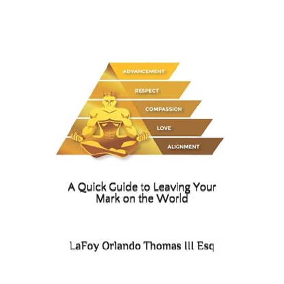 Pre-Owned A Quick Guide to Leaving Your Mark on the World