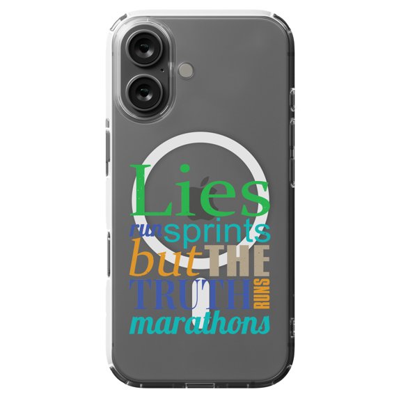 DistinctInk MagSafe Clear Case for Apple iPhone 16 (6.1" Screen) - Lies Run Sprints Truth Run Marathons - Shockproof Protection