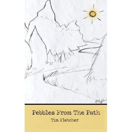 Pebbles From The Path Vol I (Paperback)