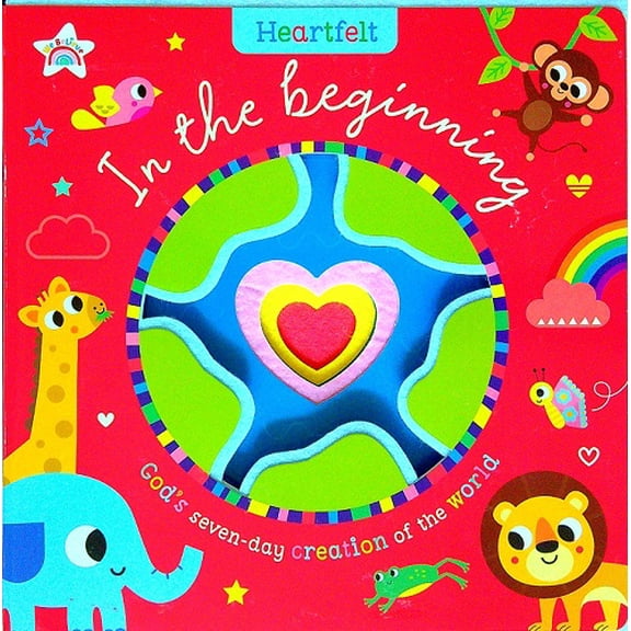 Heartfelt: In The Beginning Boardbook