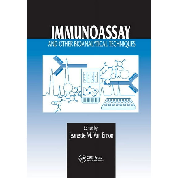 Immunoassay and Other Bioanalytical Techniques, (Paperback)