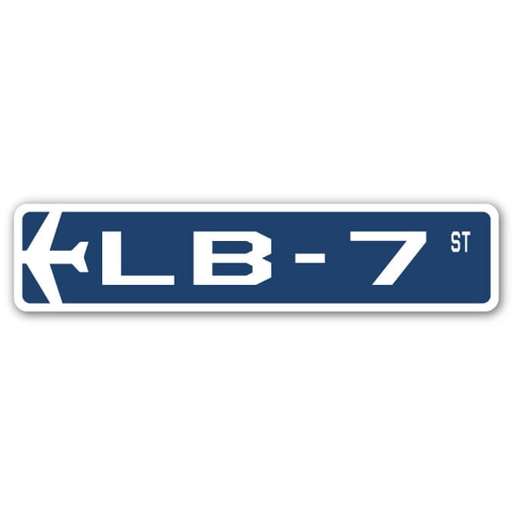 LB-7 Street Sign Air Force Aircraft Military | Indoor/Outdoor | 36" Wide
