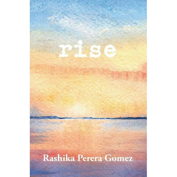 Rise, (Hardcover)