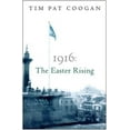 thumbnail image 1 of Pre-Owned 1916 the Easter Rising (Paperback) 0753818523 9780753818527, 1 of 1