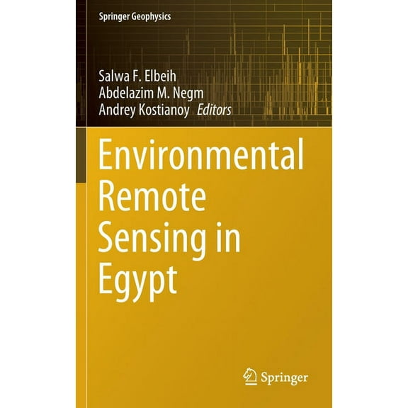 Springer Geophysics Environmental Remote Sensing in Egypt, (Hardcover)