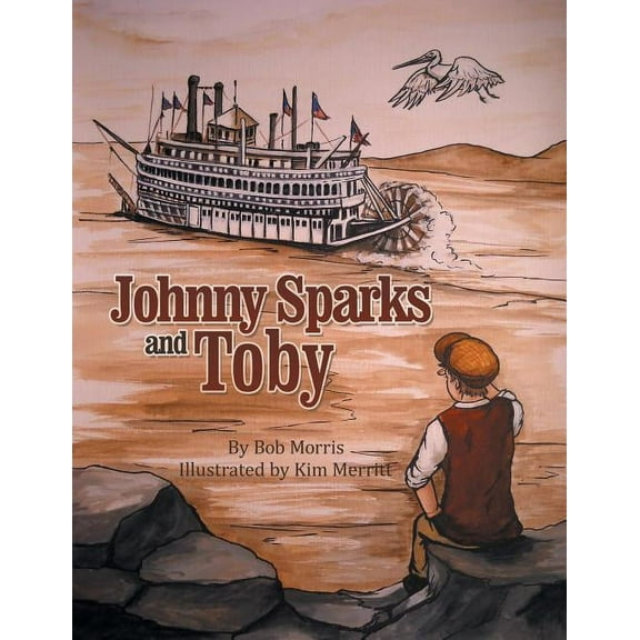 Johnny Sparks and Toby, (Paperback)