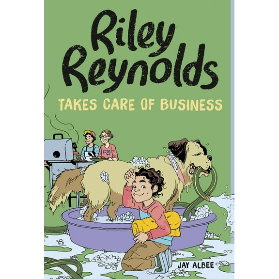 Riley Reynolds Riley Reynolds Takes Care of Business, (Paperback)