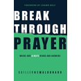 thumbnail image 1 of Breakthrough Prayer: Where God Always Hears and Answers, 1 of 2