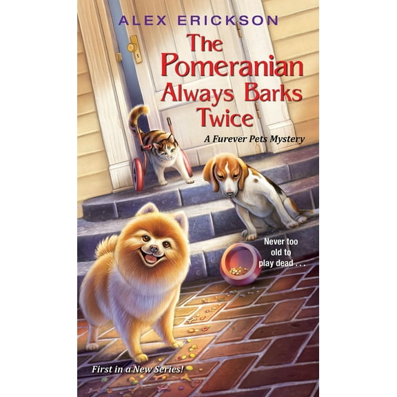 Pre-Owned The Pomeranian Always Barks Twice (Mass Market Paperback) 149672450X 9781496724502