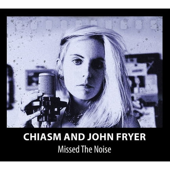 Chiasm - Missed The Noise - Music & Performance - CD