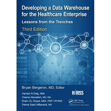 Developing a Data Warehouse for the Healthcare Enterprise -