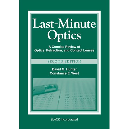 UPC: 9781556429279 | Last-Minute Optics : A Concise Review of Optics  Refraction  and Contact Lenses (Edition 2) (Paperback)