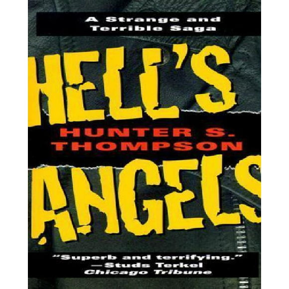 Hell's Angels: A Strange and Terrible Saga