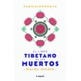 thumbnail image 1 of Libro El Libro Tibetano De Los Muertos Tapa Blanda, Autor Padmasambhava, Editorial Aquari Mexico, 1 of 2
