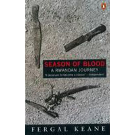 Season of Blood: A Rwandan Journey [Paperback - Used]