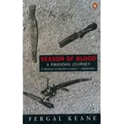 Season of Blood: A Rwandan Journey [Paperback - Used]