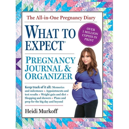 What to Expect Pregnancy Journal & Organizer - (What's The Best Pregnancy App)