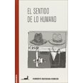 thumbnail image 1 of El Sentido De Lo Humano Granica 9789506411572, 1 of 2