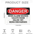 thumbnail image 7 of Metal Sign, Danger Sign - WHEN ALARM SOUNDS VACATE ROOM HALON 1301 BEING DISCHARGED, Rust Free With 4 Pre-drilled Holes Waterproof, Fade and Scratch Resistant, 7 of 7